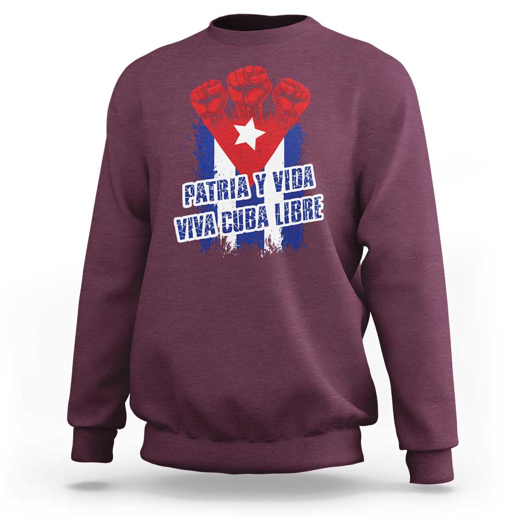 Patria y Vida Cuba Libre Sweatshirt Cuba Flag Fist Freedom Movement