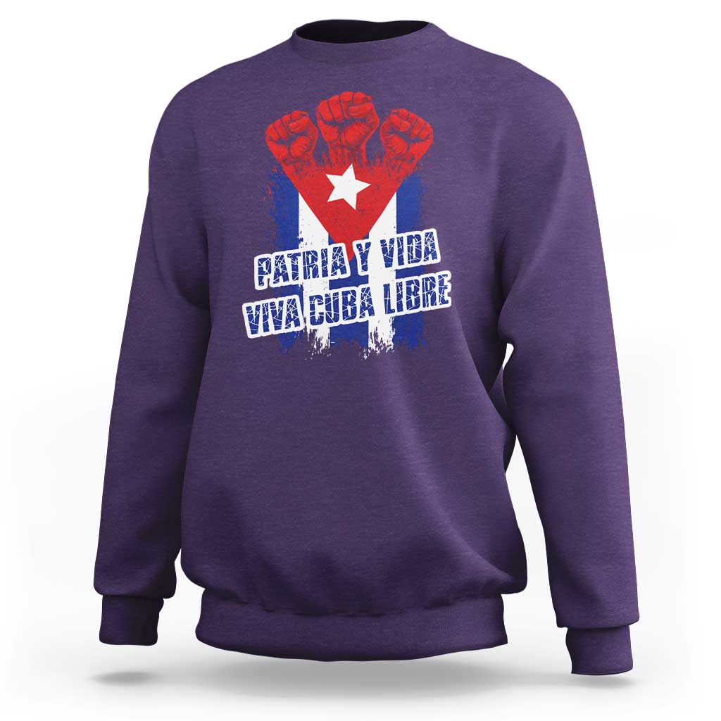 Patria y Vida Cuba Libre Sweatshirt Cuba Flag Fist Freedom Movement