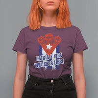 Patria y Vida Cuba Libre T Shirt For Women Cuba Flag Fist Freedom Movement