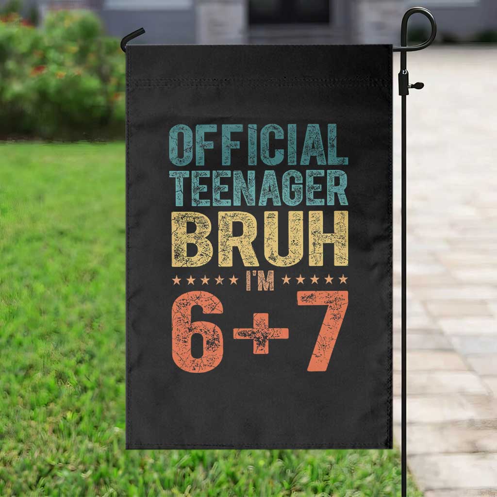13th Birthday 67 Meme Garden Flag Official Teenager Bruh I Am Six Seven Retro 13 Years Old