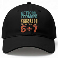13th Birthday 67 Meme Baseball Cap Official Teenager Bruh I Am Six Seven Retro 13 Years Old