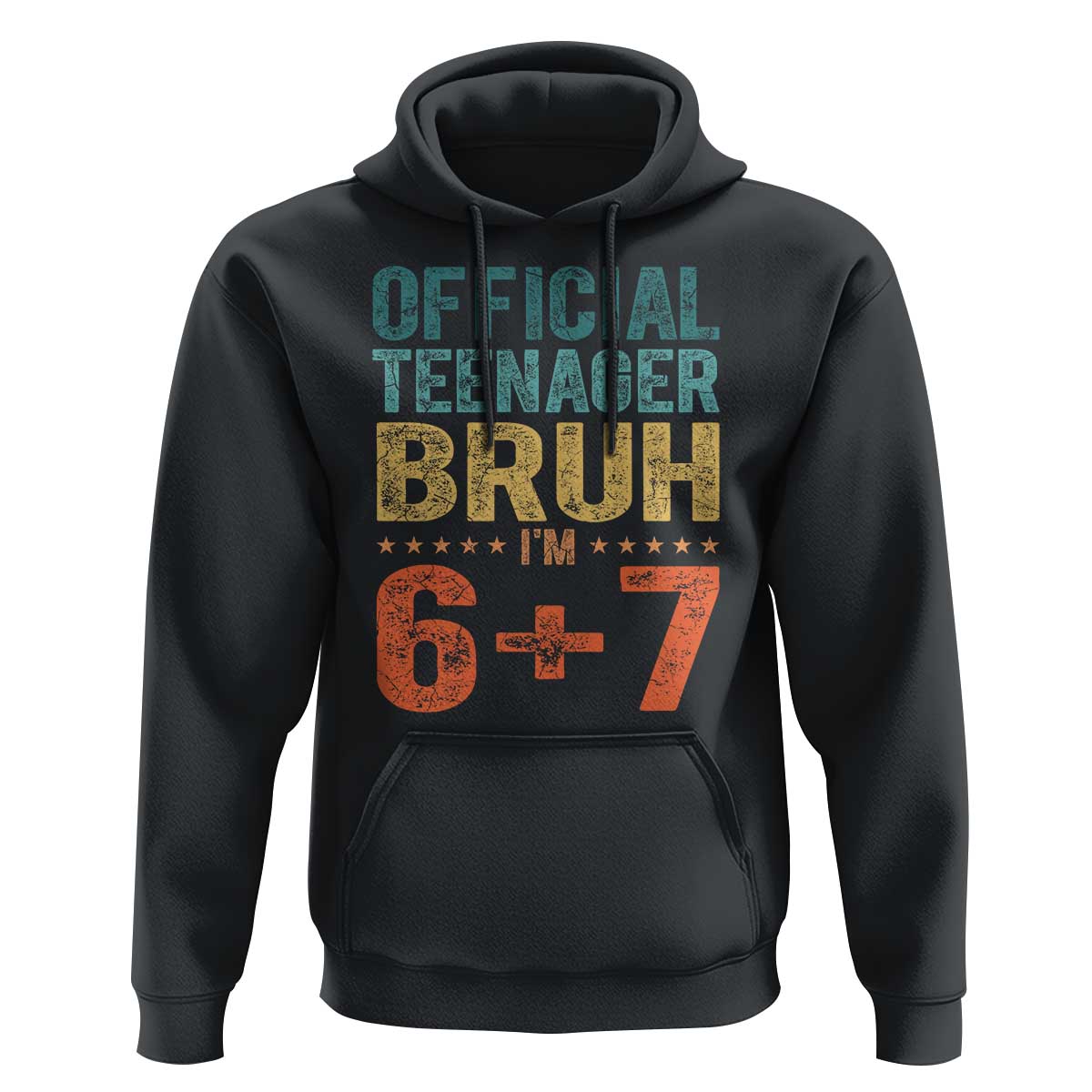 13th Birthday 67 Meme Hoodie Official Teenager Bruh I Am Six Seven Retro 13 Years Old