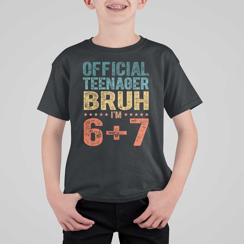 13th Birthday 67 Meme T Shirt For Kid Official Teenager Bruh I Am Six Seven Retro 13 Years Old