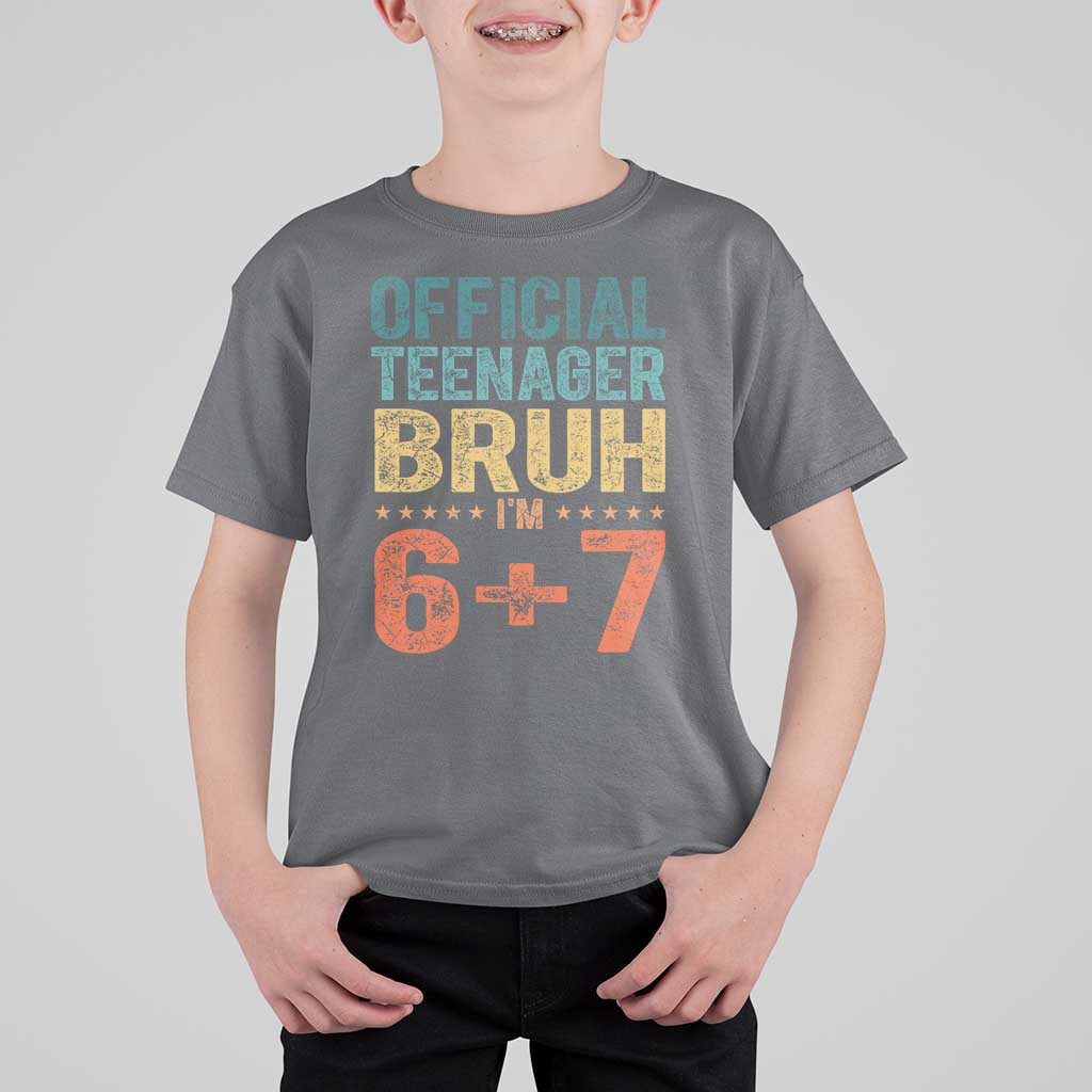 13th Birthday 67 Meme T Shirt For Kid Official Teenager Bruh I Am Six Seven Retro 13 Years Old