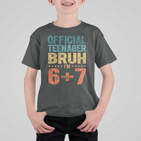 13th Birthday 67 Meme T Shirt For Kid Official Teenager Bruh I Am Six Seven Retro 13 Years Old
