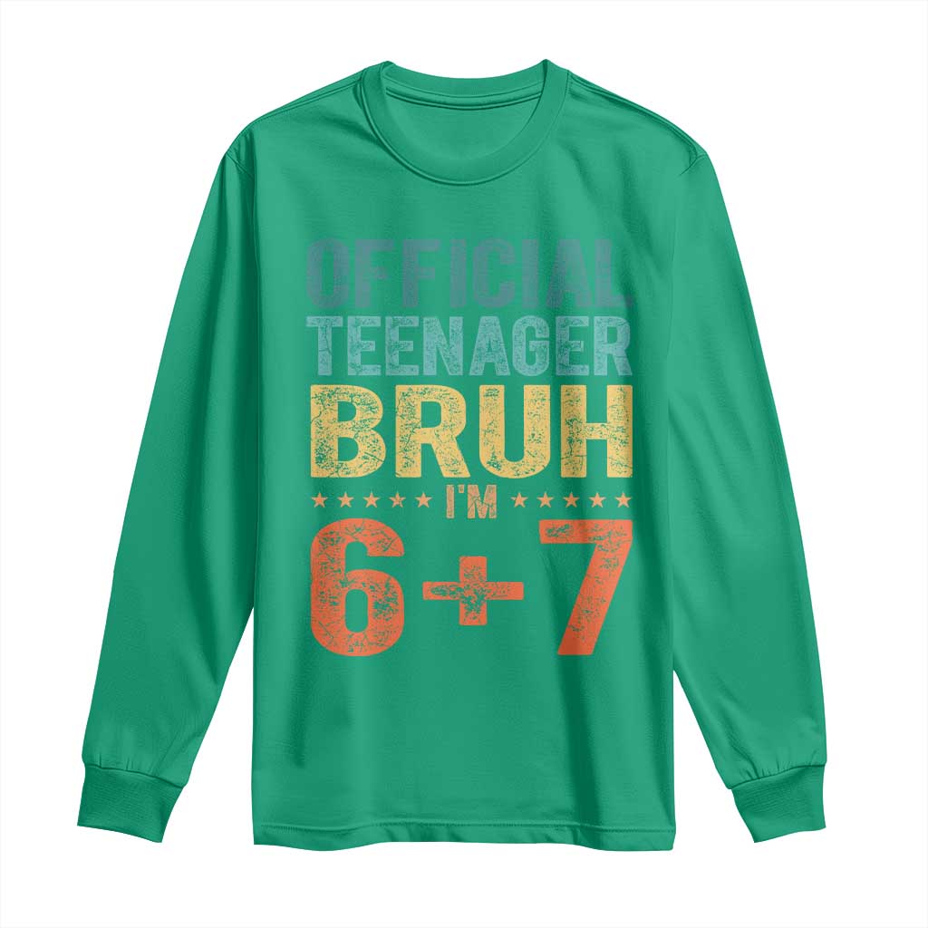 13th Birthday 67 Meme Long Sleeve Shirt Official Teenager Bruh I Am Six Seven Retro 13 Years Old