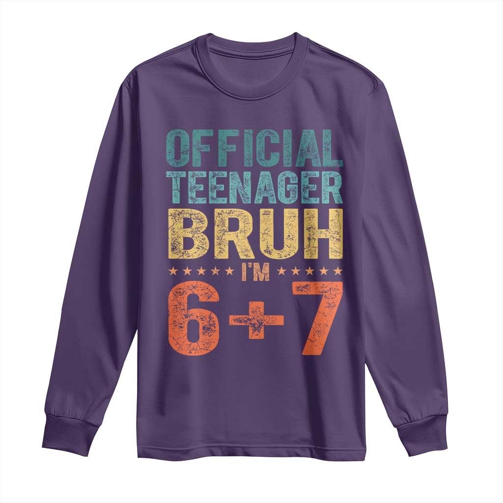 13th Birthday 67 Meme Long Sleeve Shirt Official Teenager Bruh I Am Six Seven Retro 13 Years Old