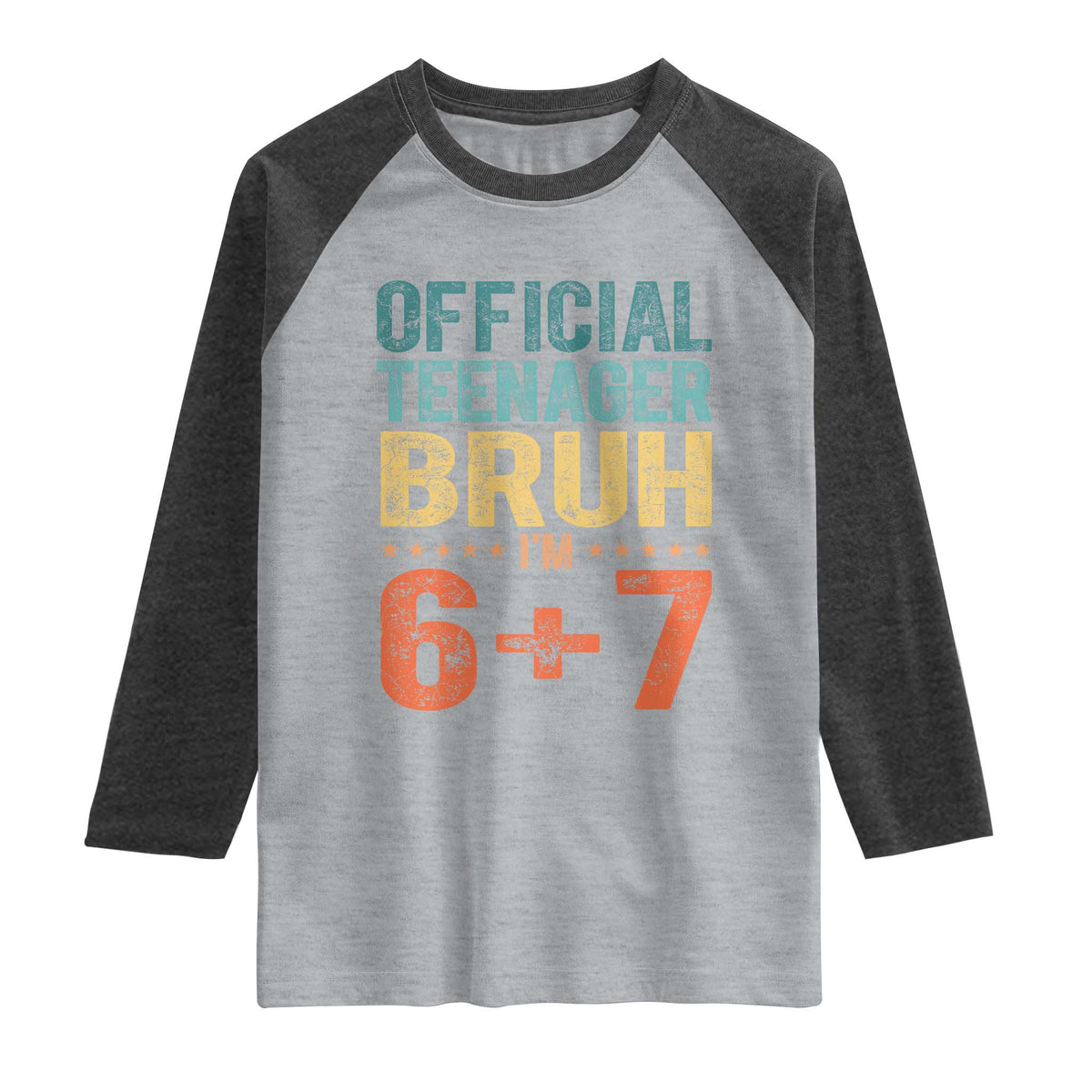 13th Birthday 67 Meme Raglan Shirt Official Teenager Bruh I Am Six Seven Retro 13 Years Old