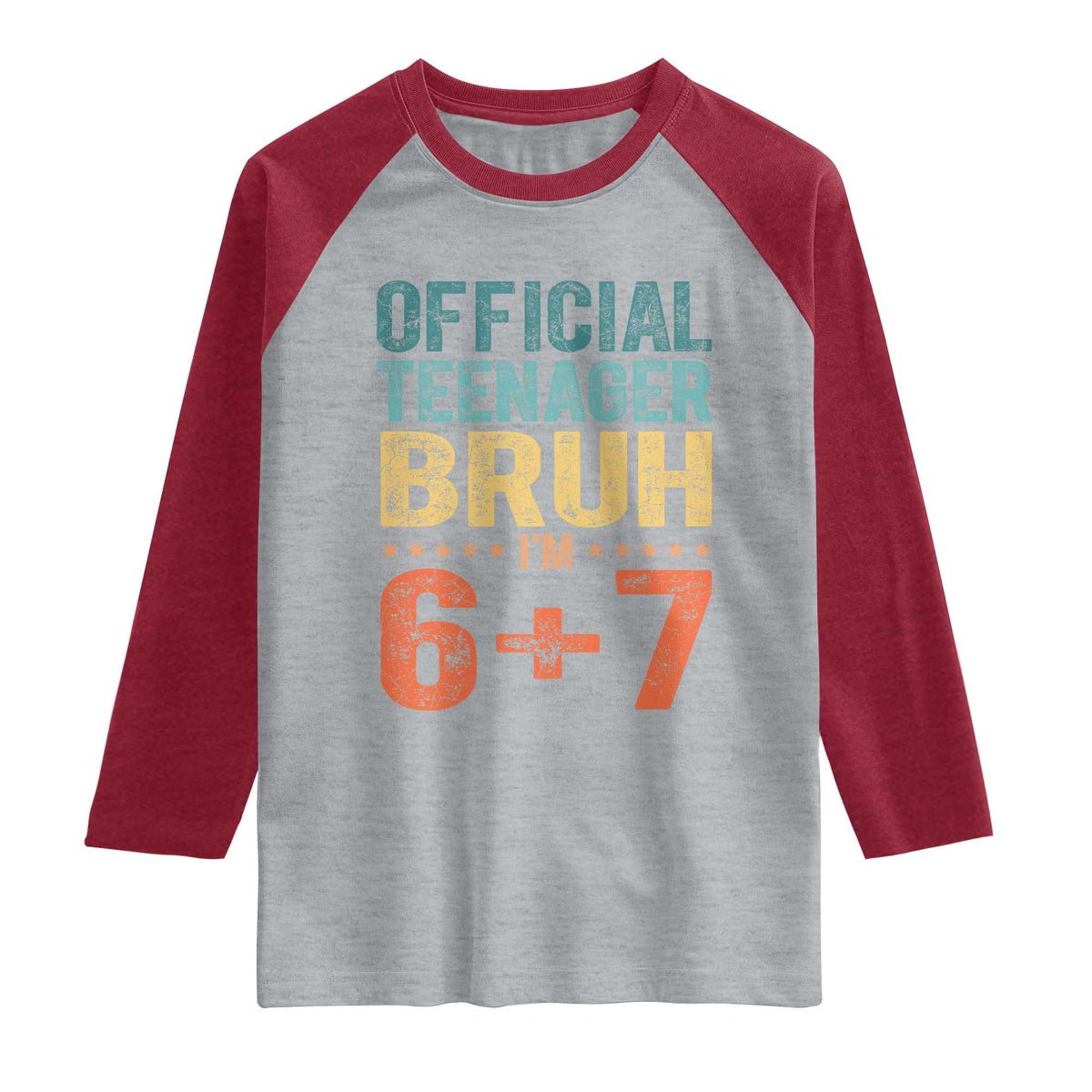 13th Birthday 67 Meme Raglan Shirt Official Teenager Bruh I Am Six Seven Retro 13 Years Old