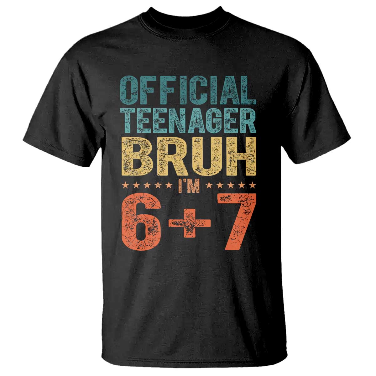13th Birthday 67 Meme T Shirt Official Teenager Bruh I Am Six Seven Retro 13 Years Old