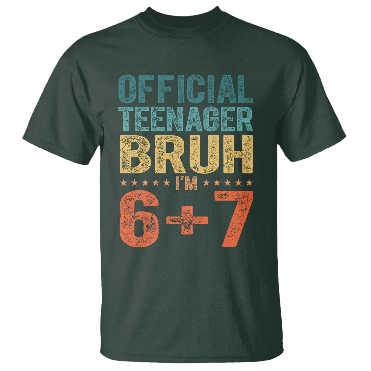 13th Birthday 67 Meme T Shirt Official Teenager Bruh I Am Six Seven Retro 13 Years Old