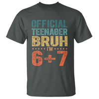 13th Birthday 67 Meme T Shirt Official Teenager Bruh I Am Six Seven Retro 13 Years Old