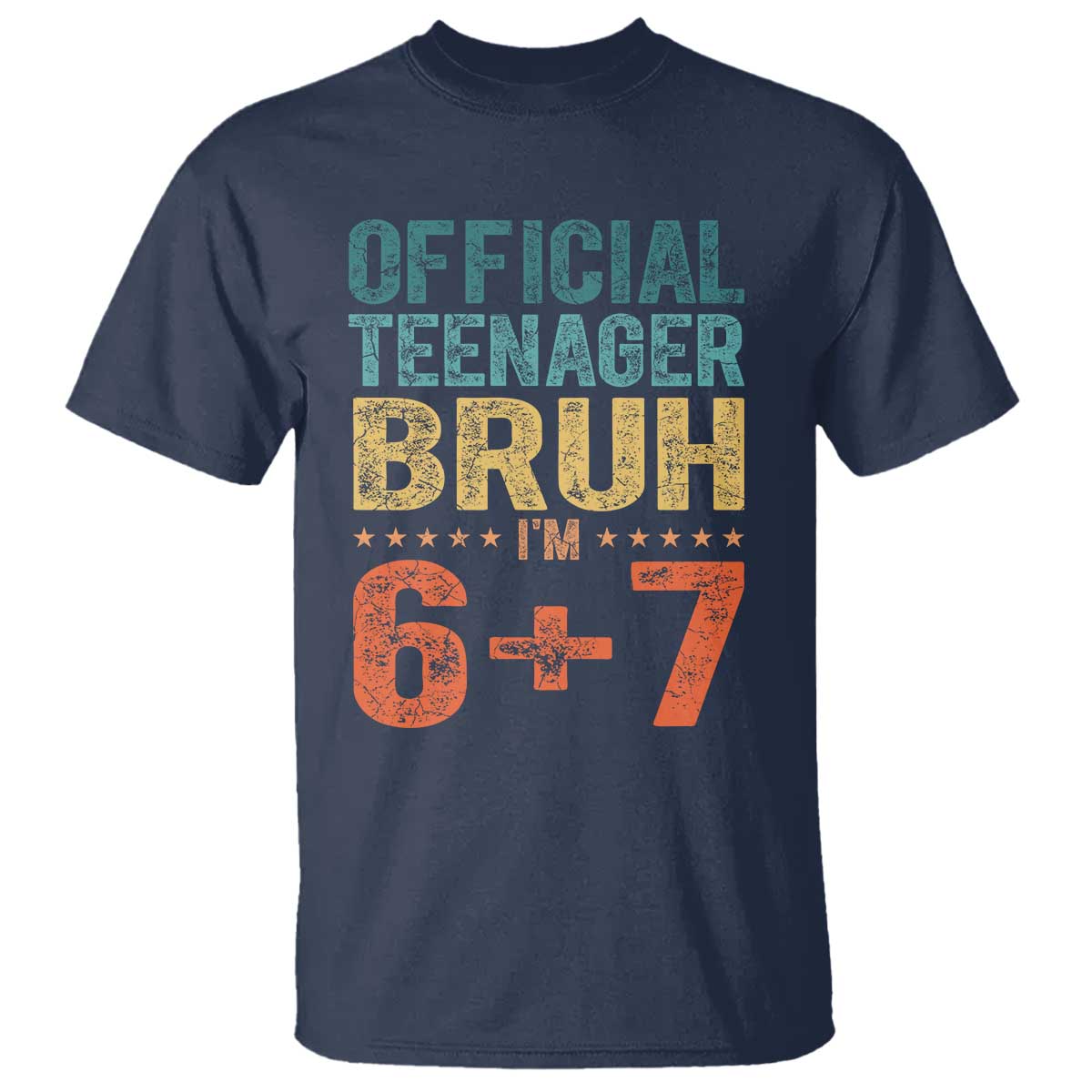 13th Birthday 67 Meme T Shirt Official Teenager Bruh I Am Six Seven Retro 13 Years Old