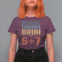 13th Birthday 67 Meme T Shirt For Women Official Teenager Bruh I Am Six Seven Retro 13 Years Old
