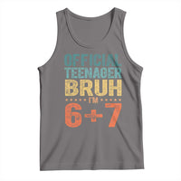 13th Birthday 67 Meme Tank Top Official Teenager Bruh I Am Six Seven Retro 13 Years Old