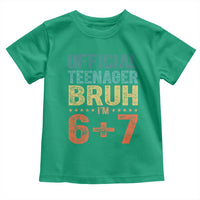13th Birthday 67 Meme Toddler T Shirt Official Teenager Bruh I Am Six Seven Retro 13 Years Old