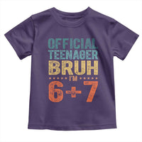 13th Birthday 67 Meme Toddler T Shirt Official Teenager Bruh I Am Six Seven Retro 13 Years Old