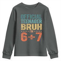 13th Birthday 67 Meme Youth Sweatshirt Official Teenager Bruh I Am Six Seven Retro 13 Years Old