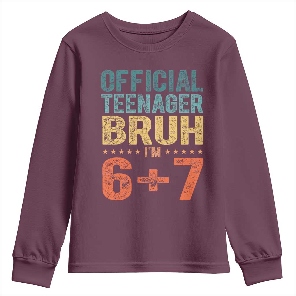 13th Birthday 67 Meme Youth Sweatshirt Official Teenager Bruh I Am Six Seven Retro 13 Years Old