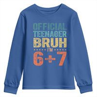 13th Birthday 67 Meme Youth Sweatshirt Official Teenager Bruh I Am Six Seven Retro 13 Years Old