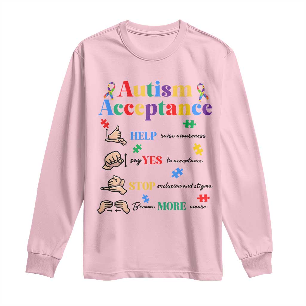 Autism Awareness Acceptance Hand Sign Language SPED Teacher Long Sleeve Shirt