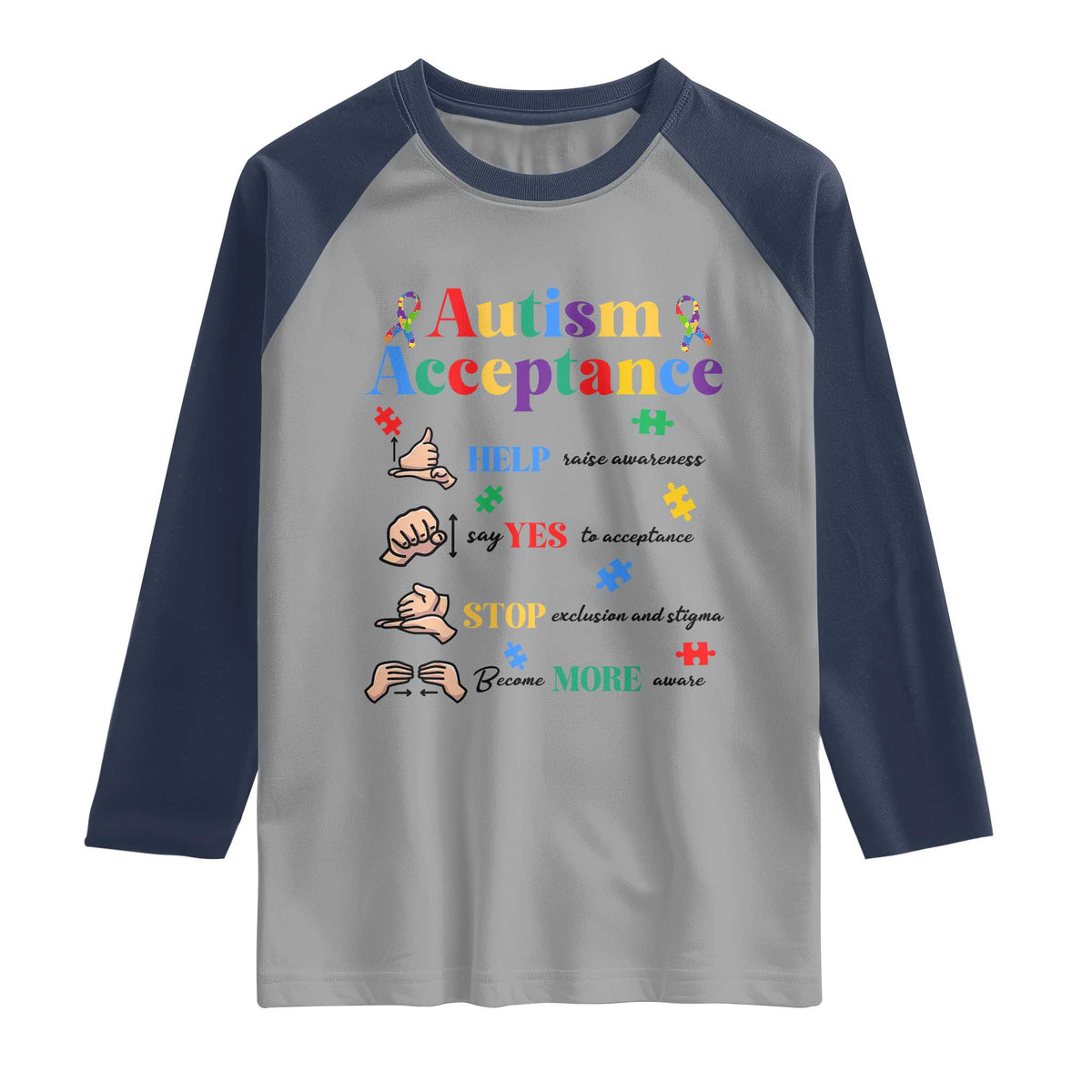 Autism Awareness Acceptance Hand Sign Language SPED Teacher Raglan Shirt
