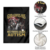 God Gives His Most Powerful Soldiers Autism Garden Flag Funny Hard Skeleton Meme