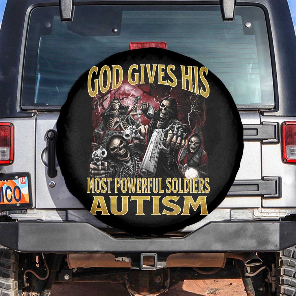 God Gives His Most Powerful Soldiers Autism Spare Tire Cover Funny Hard Skeleton Meme