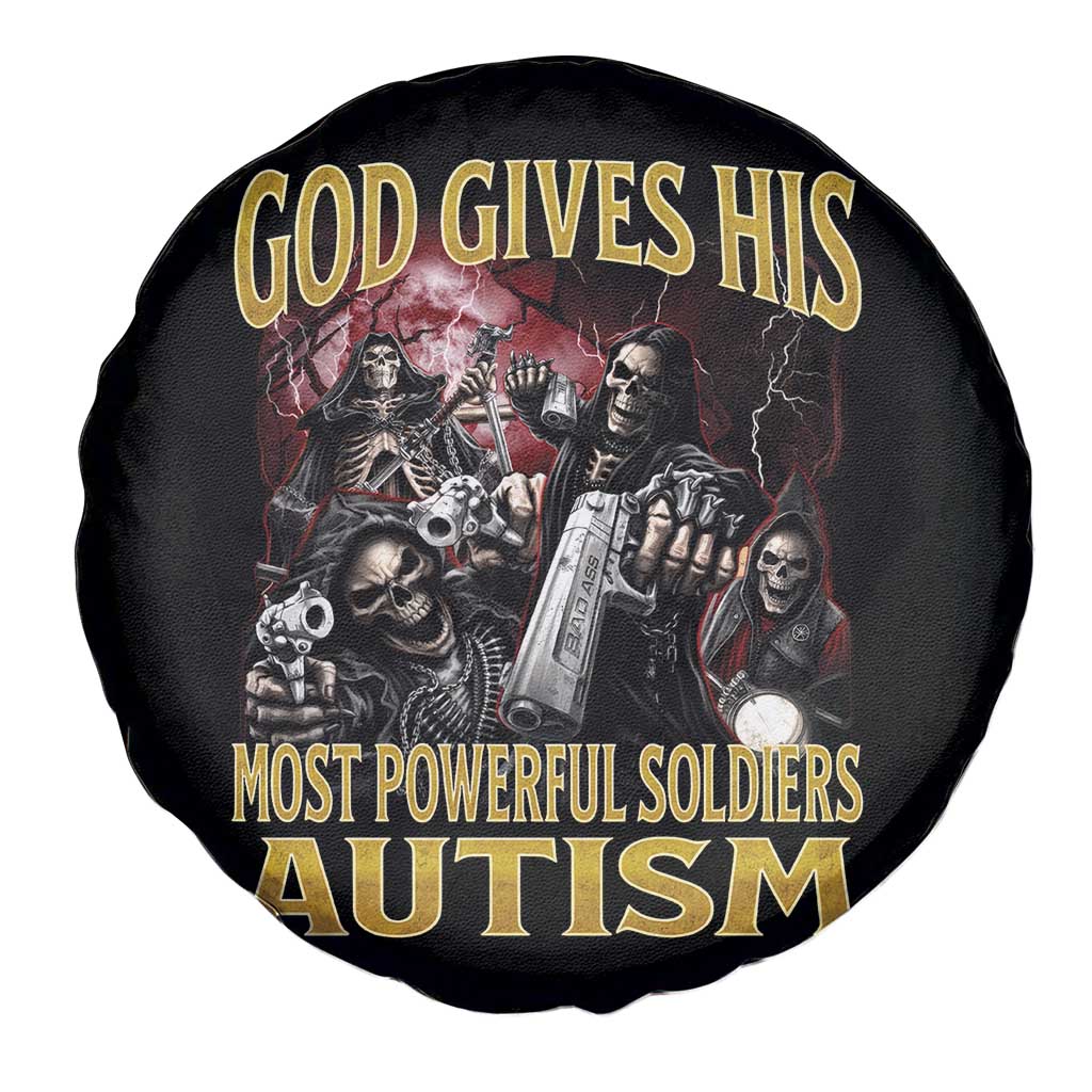 God Gives His Most Powerful Soldiers Autism Spare Tire Cover Funny Hard Skeleton Meme
