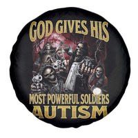 God Gives His Most Powerful Soldiers Autism Spare Tire Cover Funny Hard Skeleton Meme