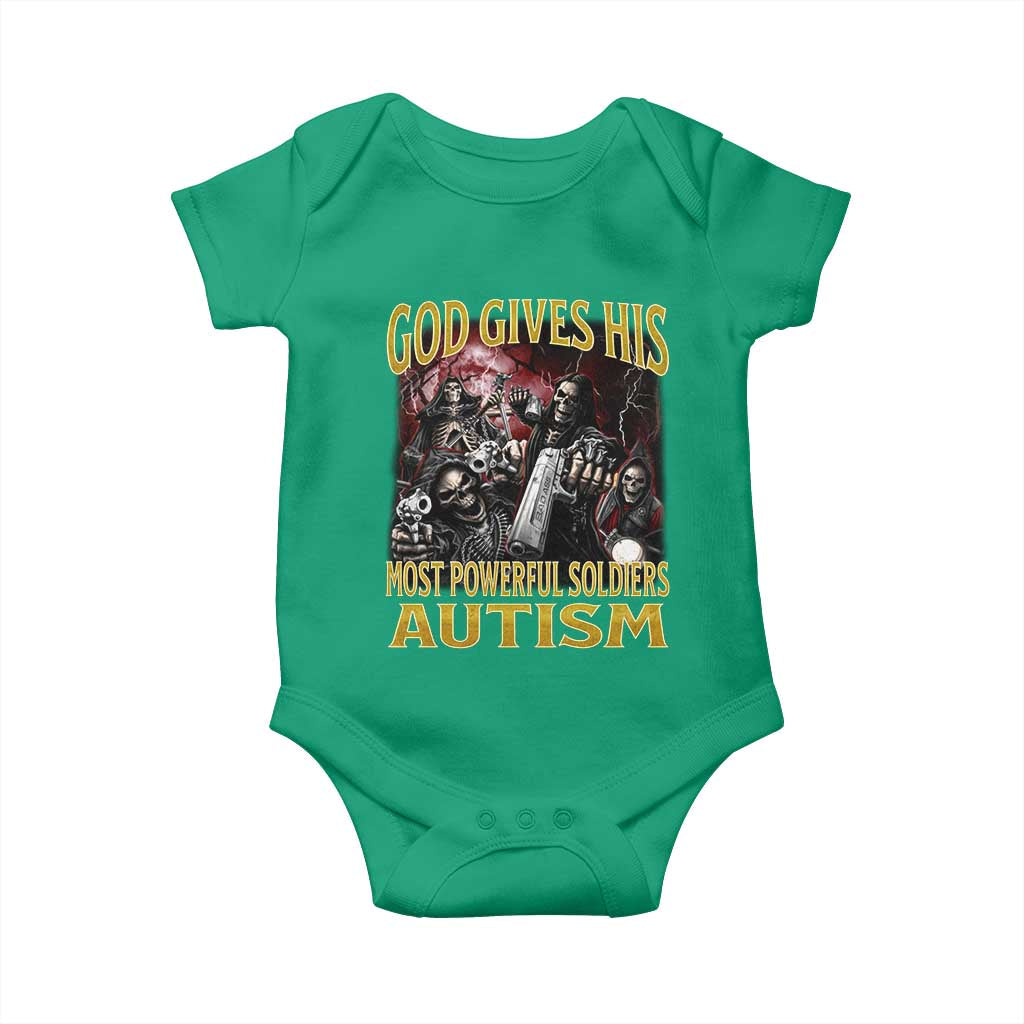 God Gives His Most Powerful Soldiers Autism Baby Onesie Funny Hard Skeleton Meme