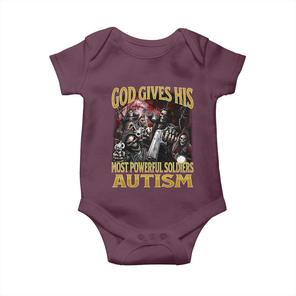 God Gives His Most Powerful Soldiers Autism Baby Onesie Funny Hard Skeleton Meme