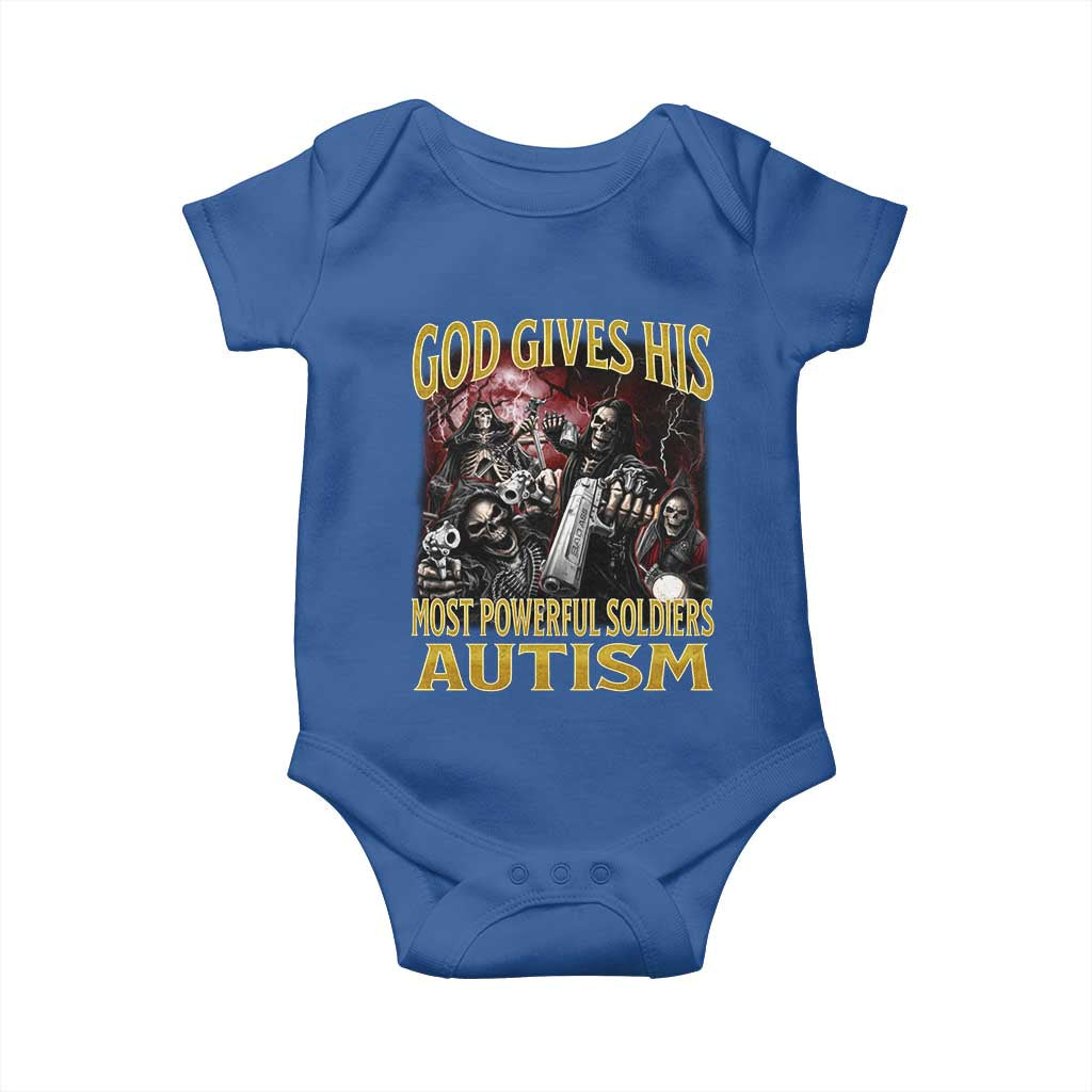 God Gives His Most Powerful Soldiers Autism Baby Onesie Funny Hard Skeleton Meme