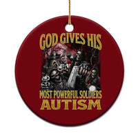 God Gives His Most Powerful Soldiers Autism Ceramic Ornament Funny Hard Skeleton Meme