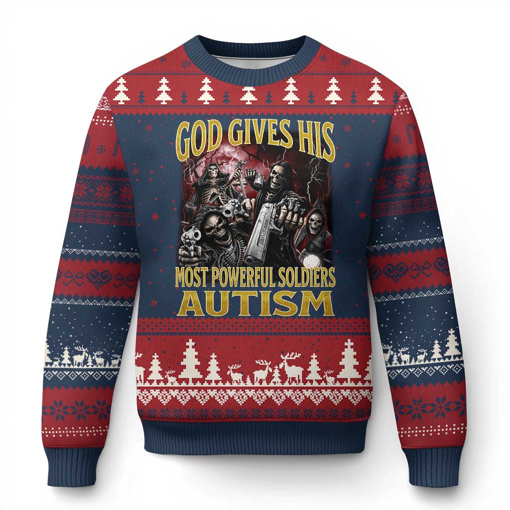 God Gives His Most Powerful Soldiers Autism Ugly Christmas Sweater Funny Hard Skeleton Meme