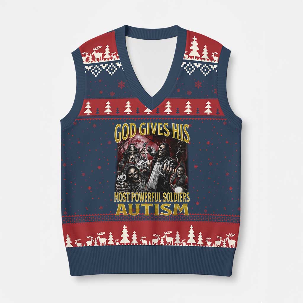God Gives His Most Powerful Soldiers Autism V-Neck Knit Sweater Vest Funny Hard Skeleton Meme