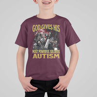 God Gives His Most Powerful Soldiers Autism T Shirt For Kid Funny Hard Skeleton Meme