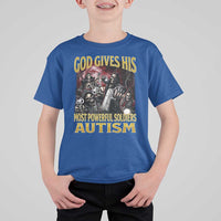 God Gives His Most Powerful Soldiers Autism T Shirt For Kid Funny Hard Skeleton Meme