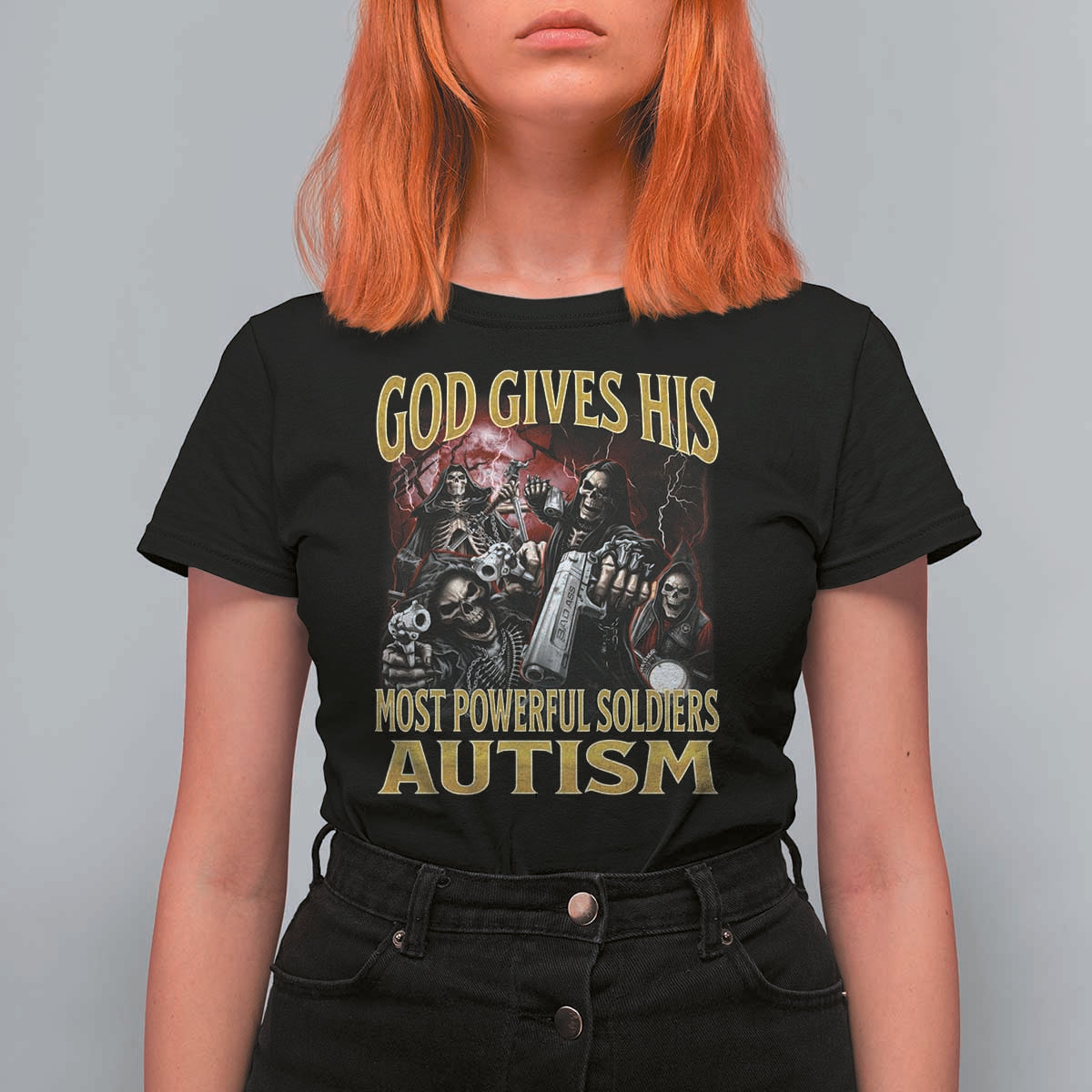 God Gives His Most Powerful Soldiers Autism T Shirt For Women Funny Hard Skeleton Meme