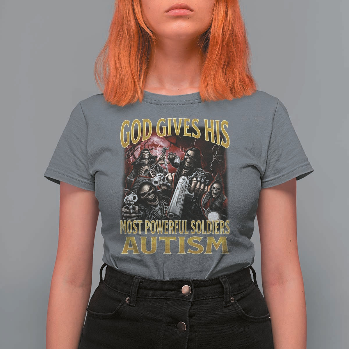 God Gives His Most Powerful Soldiers Autism T Shirt For Women Funny Hard Skeleton Meme
