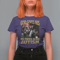 God Gives His Most Powerful Soldiers Autism T Shirt For Women Funny Hard Skeleton Meme