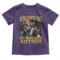 God Gives His Most Powerful Soldiers Autism Toddler T Shirt Funny Hard Skeleton Meme