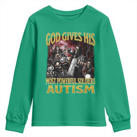 God Gives His Most Powerful Soldiers Autism Youth Sweatshirt Funny Hard Skeleton Meme