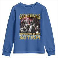 God Gives His Most Powerful Soldiers Autism Youth Sweatshirt Funny Hard Skeleton Meme