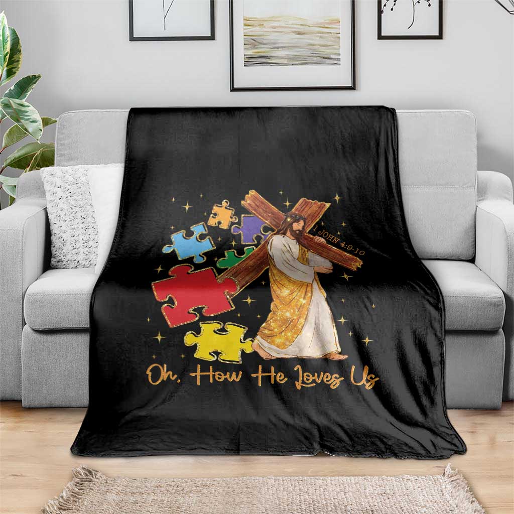 Autism Awareness Jesus Throw Blanket Oh How He Loves Us Christian Bible Verse
