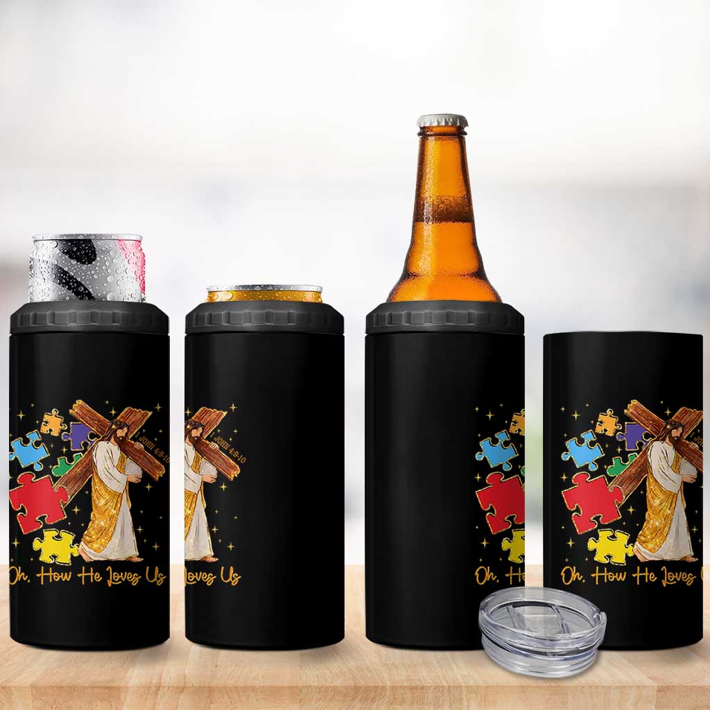 Autism Awareness Jesus 4 in 1 Can Cooler Tumbler Oh How He Loves Us Christian Bible Verse