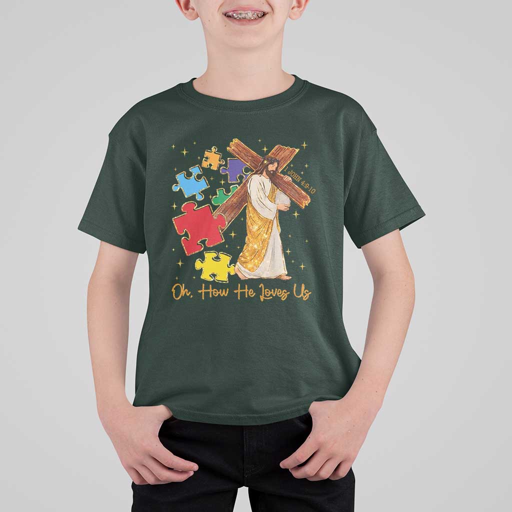 Autism Awareness Jesus T Shirt For Kid Oh How He Loves Us Christian Bible Verse