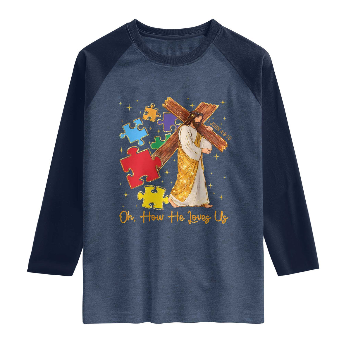 Autism Awareness Jesus Raglan Shirt Oh How He Loves Us Christian Bible Verse