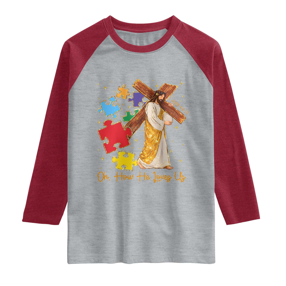 Autism Awareness Jesus Raglan Shirt Oh How He Loves Us Christian Bible Verse