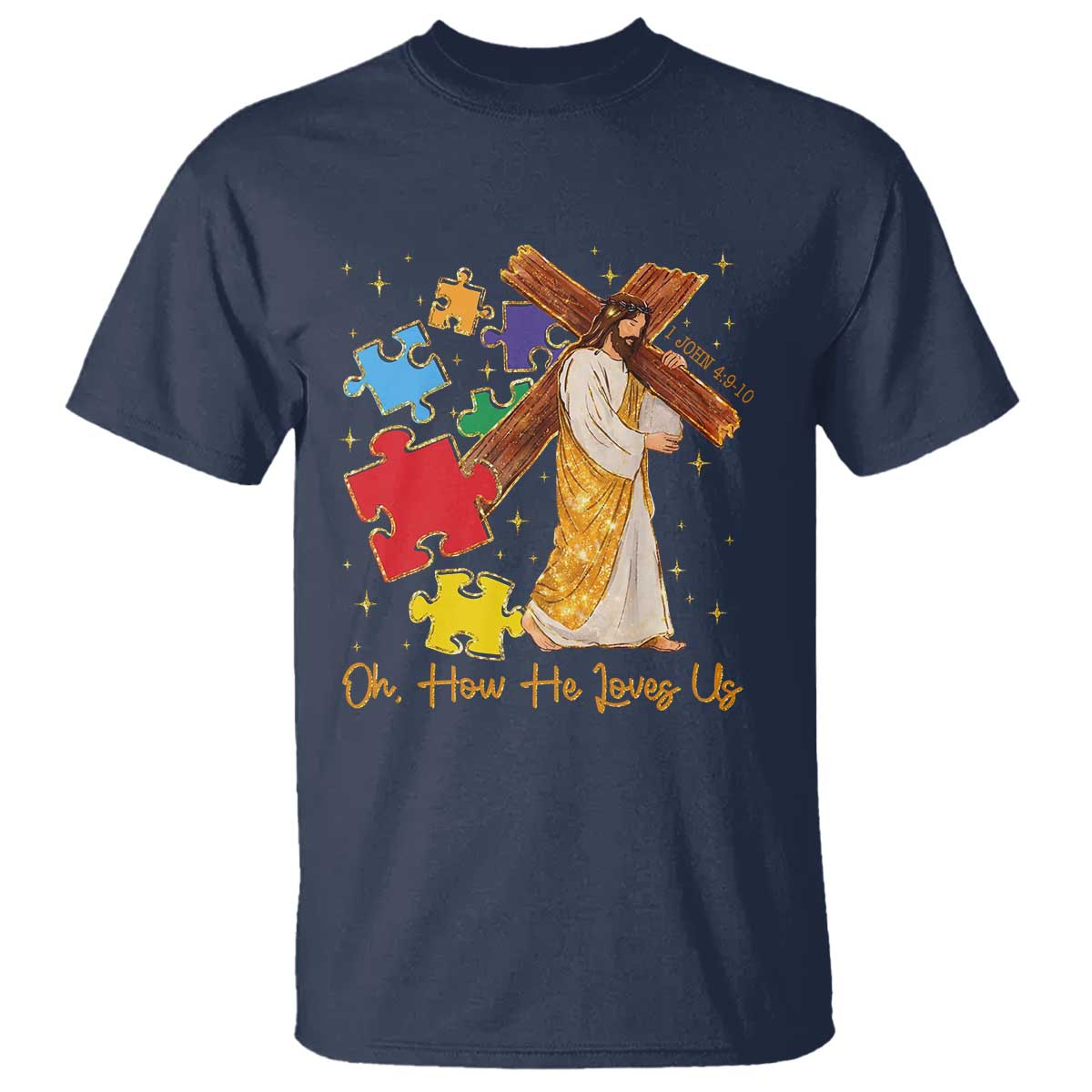Autism Awareness Jesus T Shirt Oh How He Loves Us Christian Bible Verse